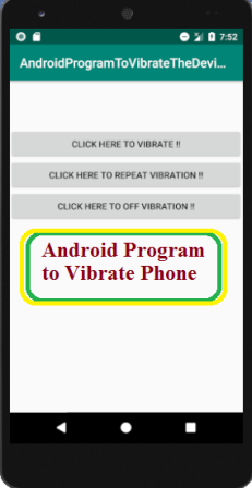 Android Program to Vibrate Phone